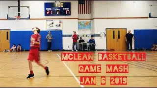 McLean Basketball Mashup -  Jan 6 2019 Game
