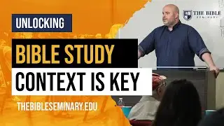Unlocking Bible Study: Context is Key!
