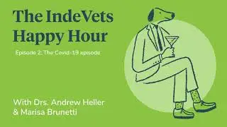 The IndeVets Happy Hour: Episode 2 (