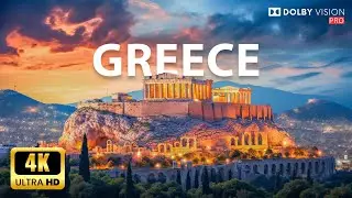 🇬🇷 Greece’s Most Famous Places | 4K Ultra HD 60FPS Dolby Vision Travel Experience 🌍✨
