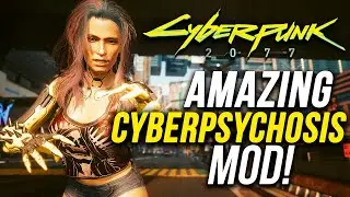 Modders Have Finally Added Cyberpsychosis into Cyberpunk 2077!