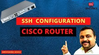 how to configure SSH on CISCO Router. Video by SHIVBKS