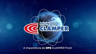 Mundo CLAMPER: A importância do DPS CLAMPER Front
