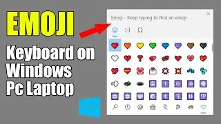 How To Get Emoji Keyboard On PC Laptop Shortcut Key To Insert Emoji Windows