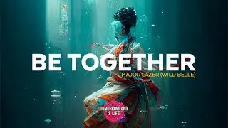 Major Lazer - Be Together (feat. Wild Belle) (Vanic Remix) | Lyrics - Español - Inglés