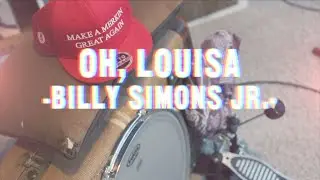Oh, Louisa - Billy Simons Jr.