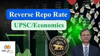 Reverse Repo Rate Simplified | How RBI Controls Inflation & Liquidity | UPSC Economy