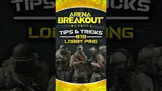 How Many Players Are Left In Your Lobby | Arena Breakout: Infinite - Tips & Tricks