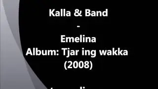 Kalla & Band - Emelina
