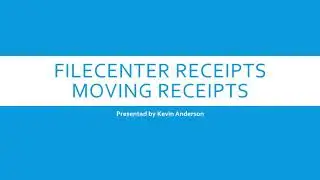 FileCenter Receipts - Move Receipt