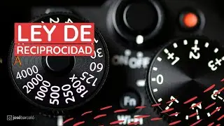 3. La ley de RECIPRODICDAD en fotografía. Domina los cambios en tu exposición. [Curso gratis]