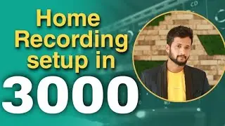 cheapest recording setup in 3,000 | hindi
