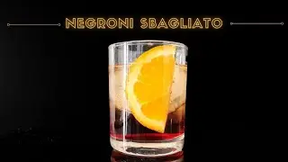 Classic Cocktails | Negroni Sbagliato - How to make the Negroni Sbagliato