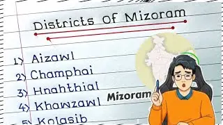 Districts Names Mizoram 2023|| 11 district name of mizoram|| 