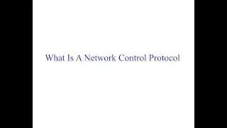 What Is A Network Control Protocol