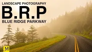 Landscape Photography   Sunrise Along the Blue Ridge Parkway