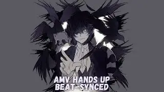 Hands Up - AMV - 「Anime MV」