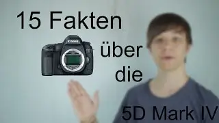 Canon EOS 5D Mark IV - [15 Fakten & Gerüchte]