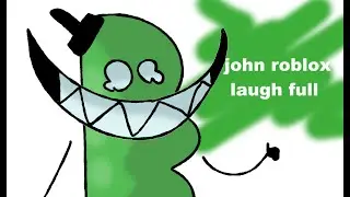 john roblox laugh full НО ЭТО АНИМАЦИЯ ПО обджект шоу О.Б.Т