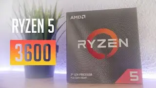 AMD Ryzen 3600 | Unboxing