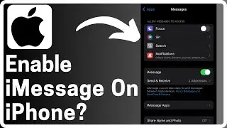 How To Enable iMessage On iPhone - Full Guide