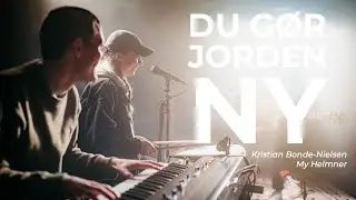 Du gør jorden ny // Stille Stunder