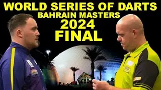 Littler v van Gerwen FINAL 2024 Bahrain Masters World Series of Darts