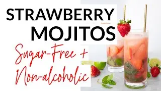 Sugar-Free Strawberry Mojito Recipe (with and without alcohol)