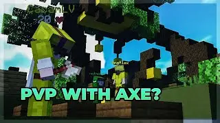 APAKAH AKU BISA PVP DENGAN AXE?