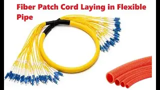 Fiber Patch Cord Laying in Flexible Pipe | Microwave to PTN connectivity | Telecom field Operations