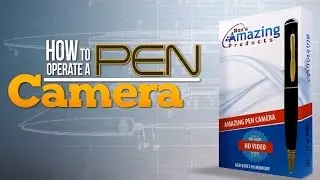 How To Operate A Spy Pen Camera