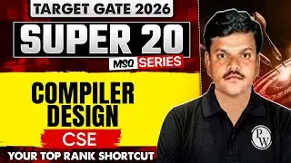 Compiler Design | CSE | Target GATE 2026 Super 20 MSQ Series