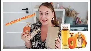 ARABSKIE PERFUMY! NOWOŚCI! WIELKIE WOW NA JESIEŃ!