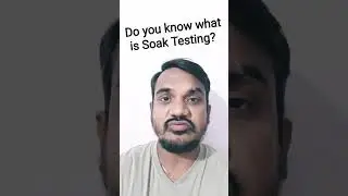 Do you know what is Soak Testing ? | Endurance Testing 