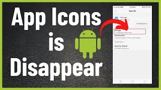 How to Fix Android App Icons is Disappear From Home Screen