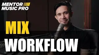 Memahami Mix Workflow
