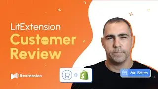 [Customer Review] LitExtension Migration Service - Mr. Clayton Bates