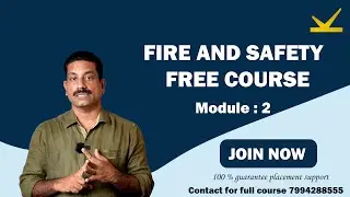 Fire and Safety Course Module 2, Become a Certified Safety Officer (Admissions Open!)