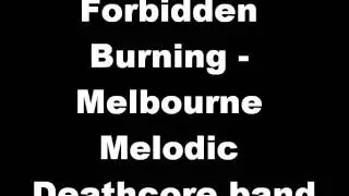 Forbidden Burning - Willful Blind