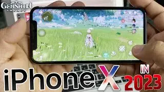 GENSHIN IMPACT Gameplay on iPhone X in 2023? | (PLAYABLE AT HIGHEST SETTING/60FPS?)