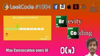 [Java] LeetCode - 1004 - Max Consecutive Ones III - In O(N) Time And O (1) Space Complexity