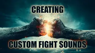 FOLEY: Creating Fight Sound Effects