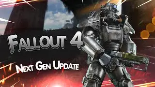 Fallout 4 Next Gen Update. Играем общаемся.