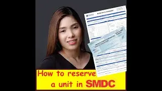 How to Reserve a Condominium unit in SMDC