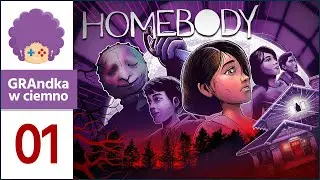 Homebody PL 💬 #1 | Psychodela, pętla czasu i seryjny zabójca? LECIMY!