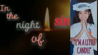 Communion Song - I'm a Little Candle