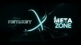 Metakey x MetaZone (MetaKamp) Airdrop Live!