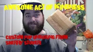 Custom Pop Unboxing from Sherry Stover!