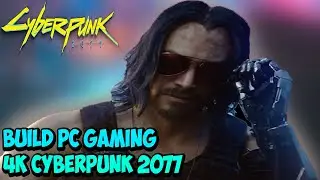 episode 5 fantasy assemble pc building a gaming pc for cyberpunk 2077