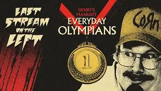 EVERYDAY OLYMPIANS /// Last Stream on The Left /// February 17th, 2026